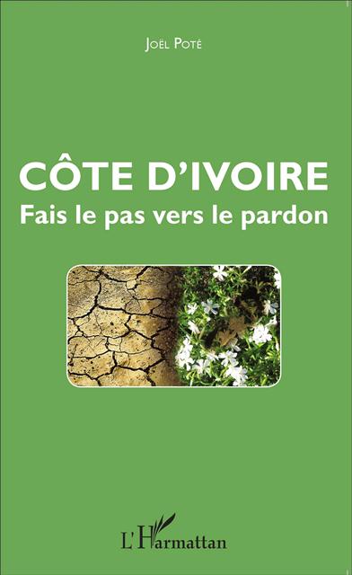 Dédicace du livre « Côte d’Ivoire fait le pas vers le pardon »