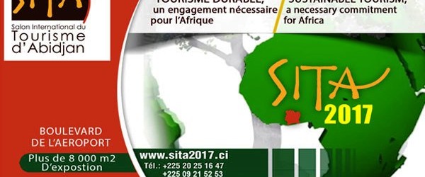 7è édition du Salon international du tourisme d’Abidjan (SITA)2017 : ‘’Tourisme durable, un engagement nécessaire pour l’Afrique’’.