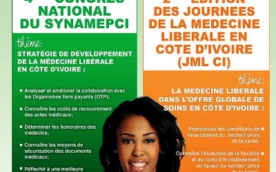 4 ième Congrès National du SYNAMEPCI et 2ième  édition de la Journée de la Médecine Libérale en Côte d’ivoire (JML-CI)