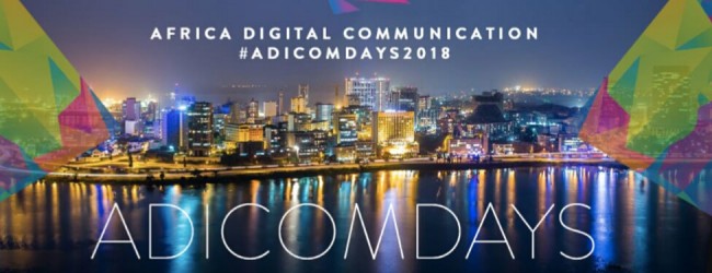 Lancement des ADICOMDAYS 2018 à Abidjan, le rendez-vous des grands acteurs du BtoB de la communication digitale africaine