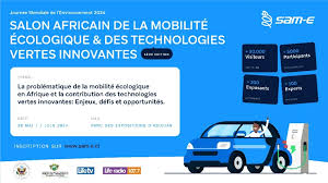 Côte d’Ivoire: Le Premier Salon Africain de la Mobilité Écologique et des Technologies Vertes Innovantes (SAM-E) pour des solutions à la.pollution de l’environnement.