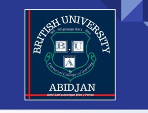 THE BRITISH UNIVERSITY ABIDJAN : Un Modèle Éducatif Unique