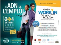 Salon de l’emploi Work’in Planet 2016 : L’opportunité de l’année à ne pas manquer !